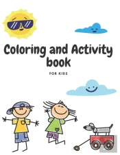 Coloring And Activity Book For Kids