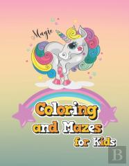Coloring And Mazes For Kids