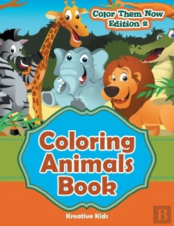 Bertrand.pt - Coloring Animals Book - Color Them Now Edition 2