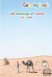Coloring Book 100 Drawings Of Camel To Color
