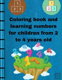 Bertrand.pt - Coloring Book And Learning Numbers For Children From 2 To 4 Years Old