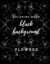 Coloring Book Black Background Flowers