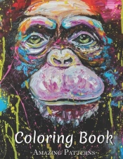 Coloring Book Cute And Lovable Baby Animals From Forests, Oceans And Farms For Coloring Fun, Baby Animal Coloring Books, Baby Animals ( I-M-Chimp Coloring Books )