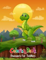 Coloring Book Dinosaurs For Toddlers