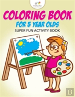 Bertrand.pt - Coloring Book For 5 Year Olds Super Fun Activity Book