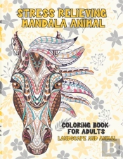 Coloring Book For Adults Landscape And Animal - Stress Relieving Mandala Animal