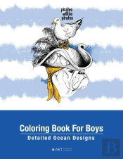 Coloring Book For Boys: Detailed Ocean D