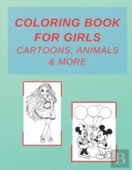 Coloring Book For Girls Cartoons, Animals & More