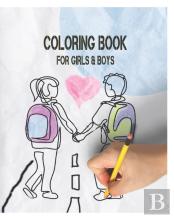 Coloring Book For Girls & Boys
