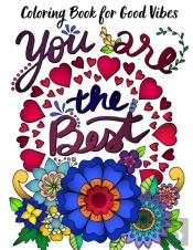 Coloring Book For Good Vibes