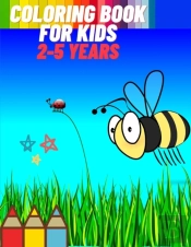 Coloring Book For Kids  2-5 Years
