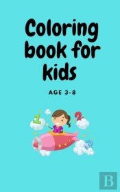 Coloring Book For Kids Age ( 3-8)