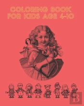 Coloring Book For Kids Age 4-10