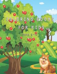 Coloring Book For Kids Ages 8-12
