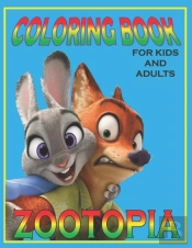 Coloring Book For Kids And Adults Zootopia