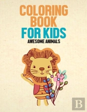 Coloring Book For Kids Awesome Animals