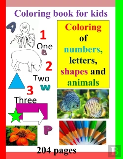 Bertrand.pt - Coloring Book For Kids Coloring Of Numbers, Letters, Shapes And Animals
