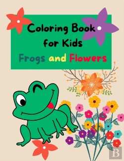 Bertrand.pt - Coloring Book For Kids Frogs And Flowers