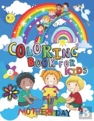 Coloring Book For Kids , Mothers Day
