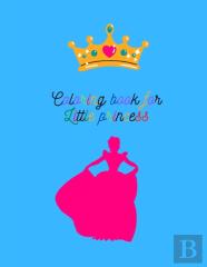 Coloring Book For Little Princess