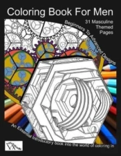 Coloring Book For Men: Totally Masculine