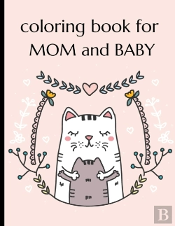 Bertrand.pt - Coloring Book For Mom And Baby