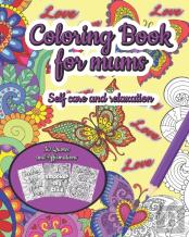 Coloring Book For Mums