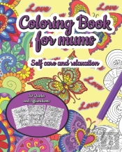 Coloring Book For Mums