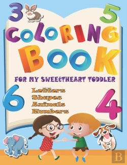 Bertrand.pt - Coloring Book For My Sweetheart Toddler