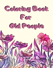 Coloring Book For Old People