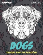 Coloring Book For Relaxation - Animals - Easy Level - Dogs