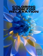 Coloring Book For Relaxation