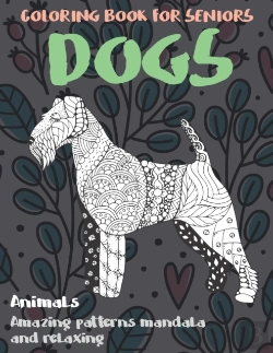 Bertrand.pt - Coloring Book For Seniors - Animals - Amazing Patterns Mandala And Relaxing - Dogs