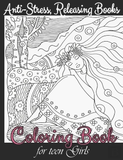 Bertrand.pt - Coloring Book For Teen Girls - Anti-Stress, Releasing Books
