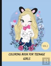 Coloring Book For Teenage Girls