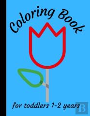 Coloring Book For Toddlers 1-2 Years