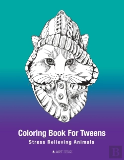 Bertrand.pt - Coloring Book For Tweens: Stress Relievi