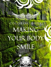 Coloring Book  Making Your Body Smile