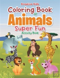 Bertrand.pt - Coloring Book Of Animals Super Fun Activity Book