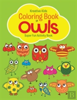 Bertrand.pt - Coloring Book Of Owls Super Fun Activity Book