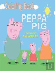 Coloring Book Peppa Pig For Kids And Adults