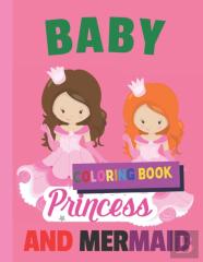 Coloring Book Princess Baby And Mermaid