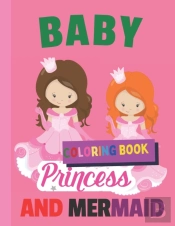 Coloring Book Princess Baby And Mermaid
