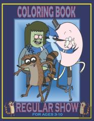 Coloring Book Regular Show For Ages  3-10