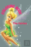Coloring Book The Fairies