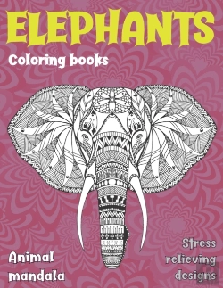 Bertrand.pt - Coloring Books Animal Mandala - Stress Relieving Designs - Elephants