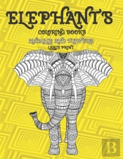 Coloring Books Animals And Flowers - Large Print - Elephants