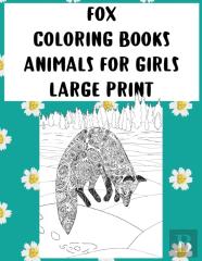 Coloring Books Animals For Girls - Large Print - Fox