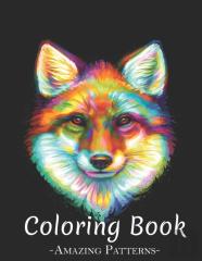 Coloring Books For Boys And Girls, Children Awesome Animals, Mandala, Mother Day, Skull, Unicorn, Cats, Dog For Stress Relief And Relaxation ( Fox Coloring Books )