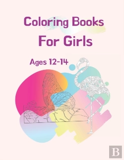 Bertrand.pt - Coloring Books For Girls Ages 12-14